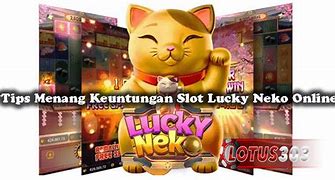 Lucky Neko 50 Rupiah Slot Menang Besar Atau Tidak