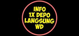 Sekali Depo Langsung Wd